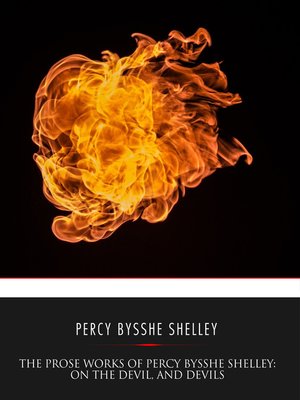 cover image of The Prose Works of Percy Bysshe Shelley